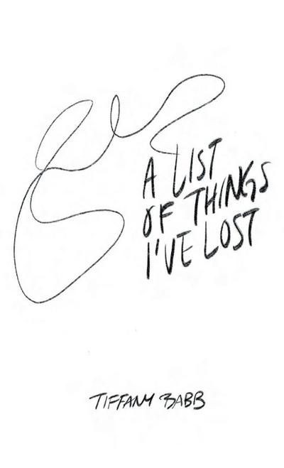 A List of Things I’ve Lost