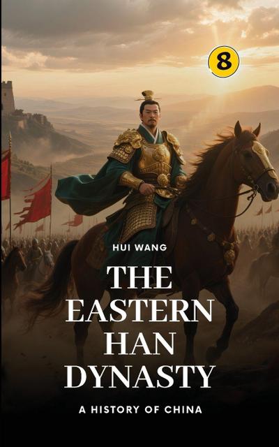 The Eastern Han Dynasty