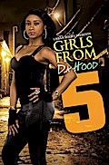 Girls From da Hood 5