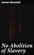 No Abolition of Slavery