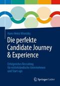 Die perfekte Candidate Journey & Experience