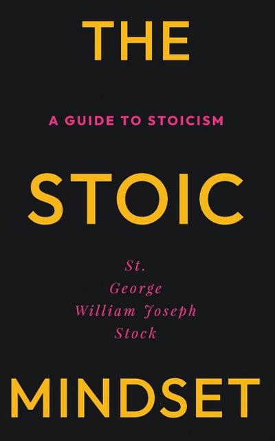 The Stoic Mindset