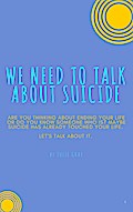 We Need to Talk About Suicide