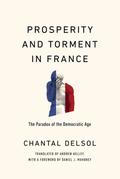 Prosperity and Torment in France