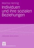 Individuen und ihre sozialen Beziehungen