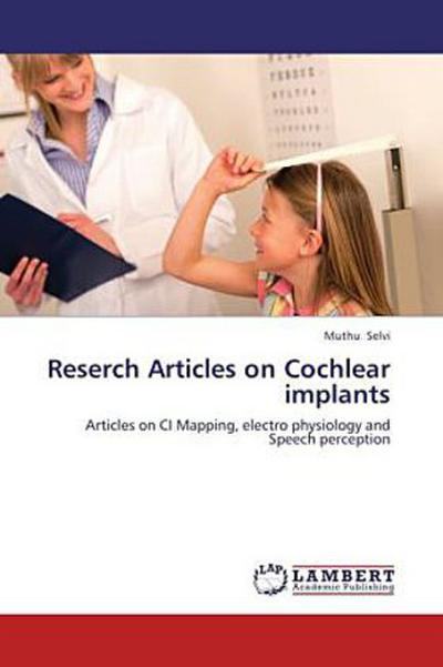 Reserch Articles on Cochlear implants