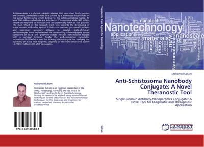 Anti-Schistosoma Nanobody Conjugate: A Novel Theranostic Tool