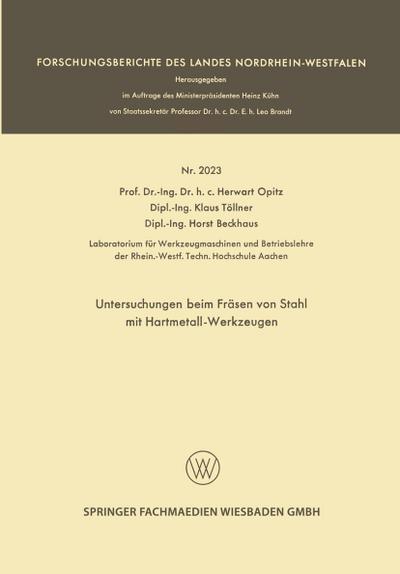 Untersuchungen beim Fräsen von Stahl mit Hartmetall-Werkzeugen