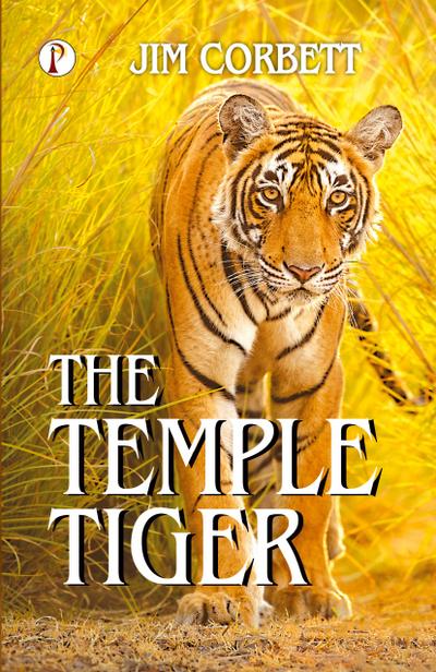 THE TEMPLE TIGER
