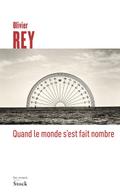 Quand le monde s’est fait nombre