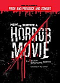 How to Survive a Horror Movie