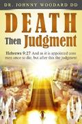 Death Then Judgment