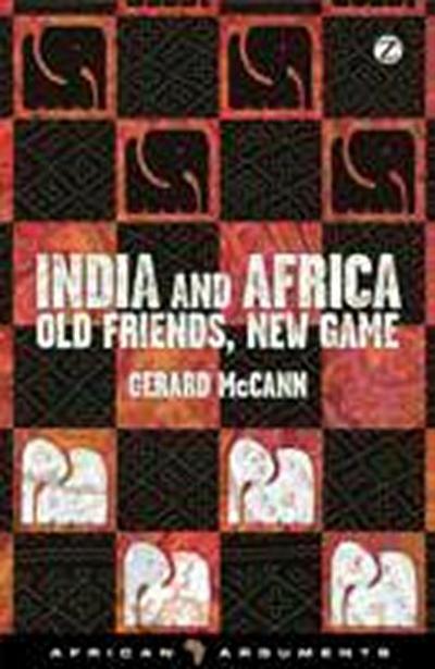 India and Africa - Old Friends, New Game