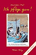 Wössner,Ich pflege gern