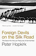 Foreign Devils on the Silk Road