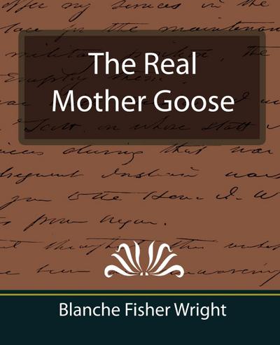 The Real Mother Goose