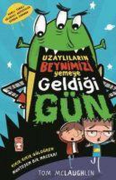 Uzaylilarin Beynimizi Yemeye Geldigi Gün