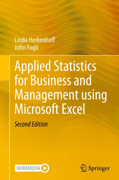 Applied Statistics for Business and Management using Microsoft Excel