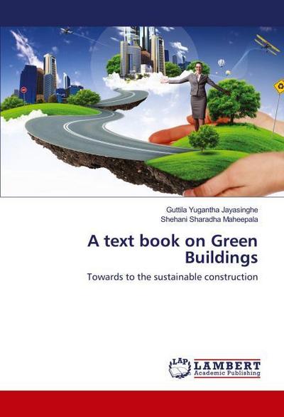 A text book on Green Buildings