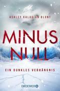 Minus Null - Ein dunkles Verhängnis