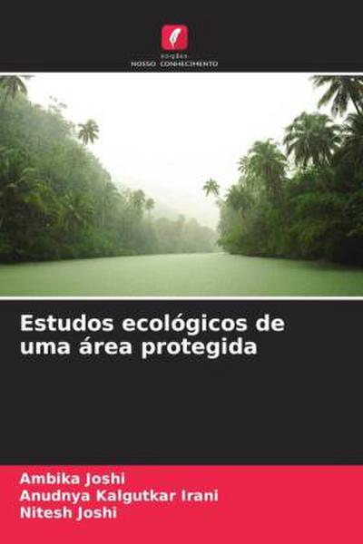 Estudos ecológicos de uma área protegida