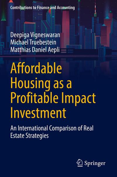 Affordable Housing as a Profitable Impact Investment