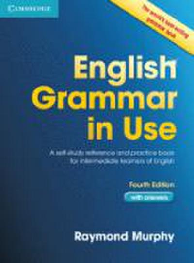 ENGLISH GRAMMAR IN USE BK W/AN