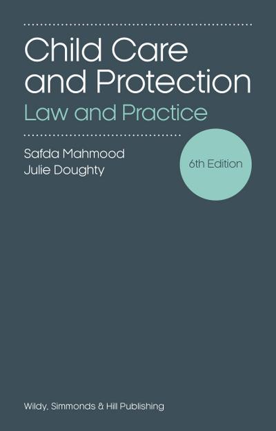 Doughty, J: Child Care and Protection: Law and Practice
