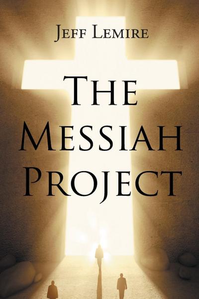 The Messiah Project