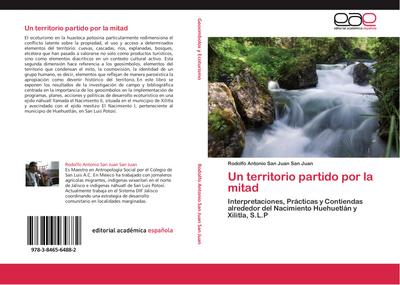 Un territorio partido por la mitad