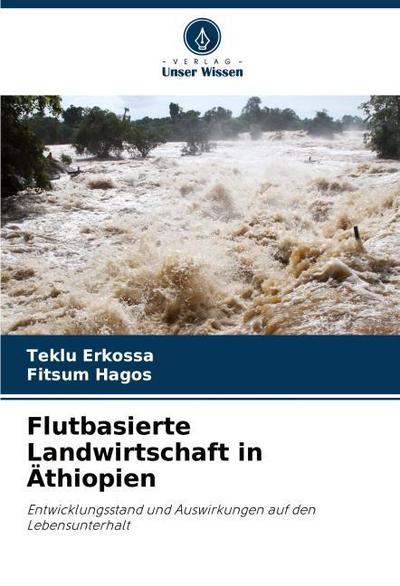 Flutbasierte Landwirtschaft in Äthiopien