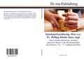 Handwerksordnung.Was u.a.Dr.Philipp Rösler dazu sagt
