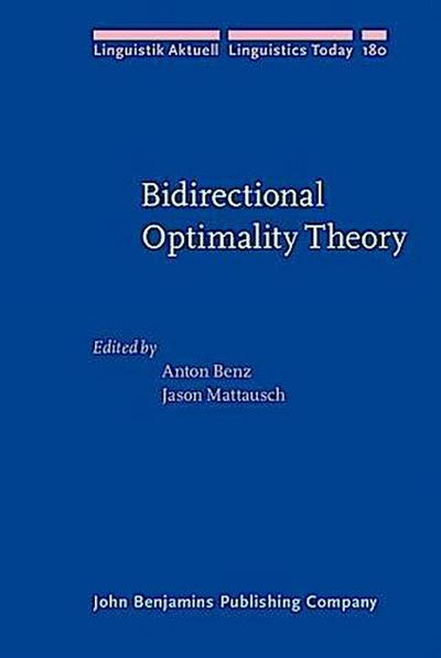 Bidirectional Optimality Theory
