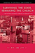 Surviving the State, Remaking the Church