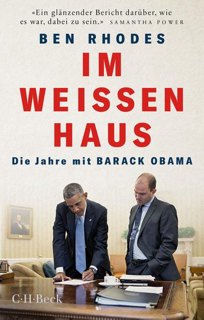 Im Weißen Haus: Die Jahre mit Barack Obama (Beck Paperback)