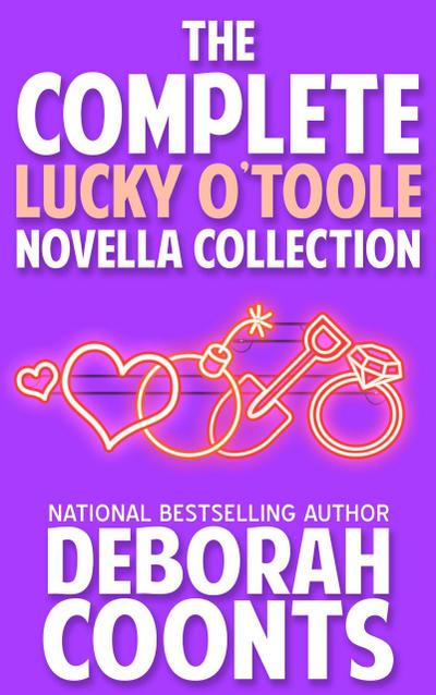 The Complete Lucky O’Toole Novella Collection (A Lucky O’Toole Original Novella)