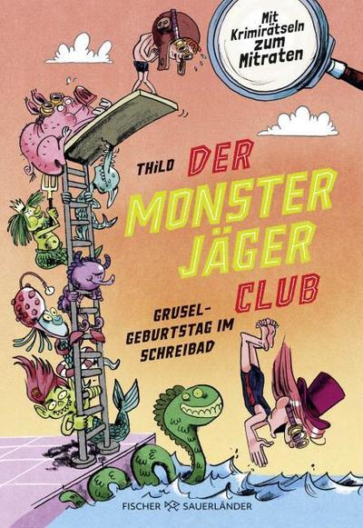 Der Monsterjäger-Club - Gruselgeburtstag im Schreibad