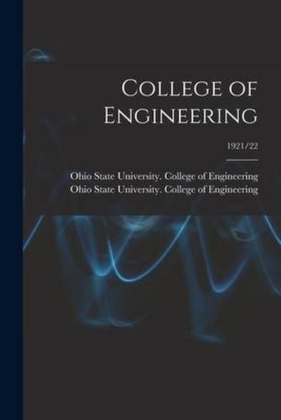 College of Engineering; 1921/22