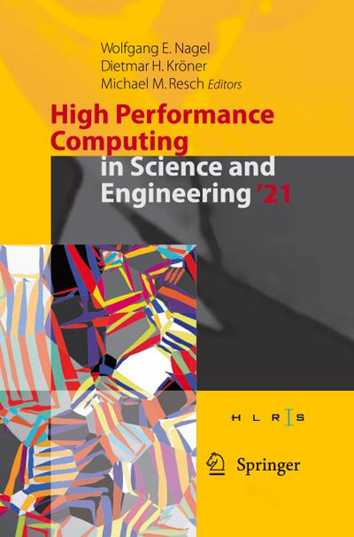 High Performance Computing in Science and Engineering ’21