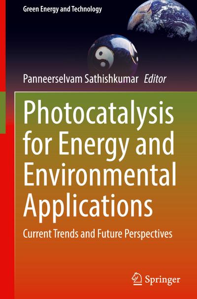 Photocatalysis for Energy and Environmental Applications