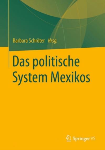 Das politische System Mexikos