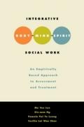 Integrative Body-Mind-Spirit Social Work