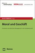 Moral und Geschäft