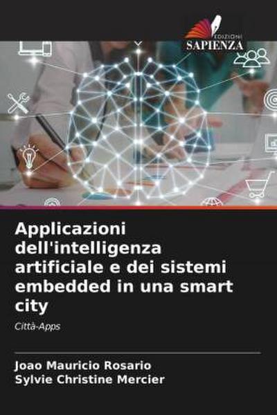 Applicazioni dell’intelligenza artificiale e dei sistemi embedded in una smart city