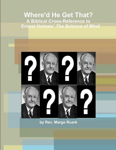 Where’d He Get That?