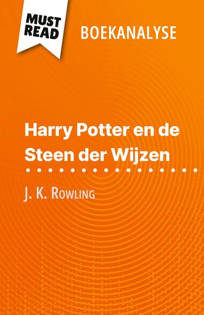 Harry Potter en de Steen der Wijzen van J. K. Rowling (Boekanalyse)