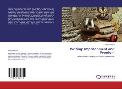 Writing: Imprisonment and Freedom