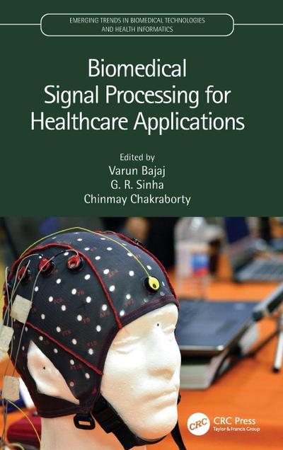 Biomedical Signal Processing for Healthcare Applications