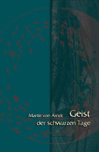 Geist der schwarzen Tage