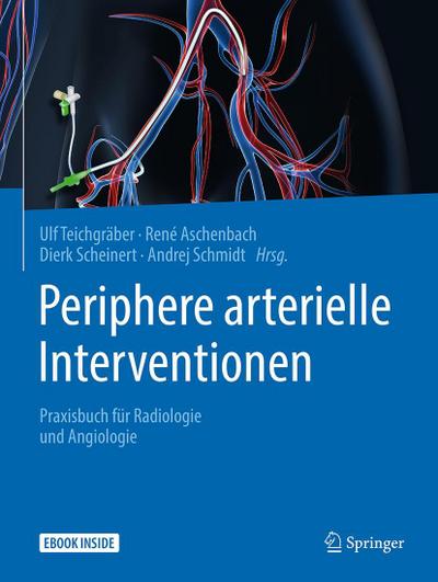 Periphere arterielle Interventionen, m. 1 Buch, m. 1 E-Book